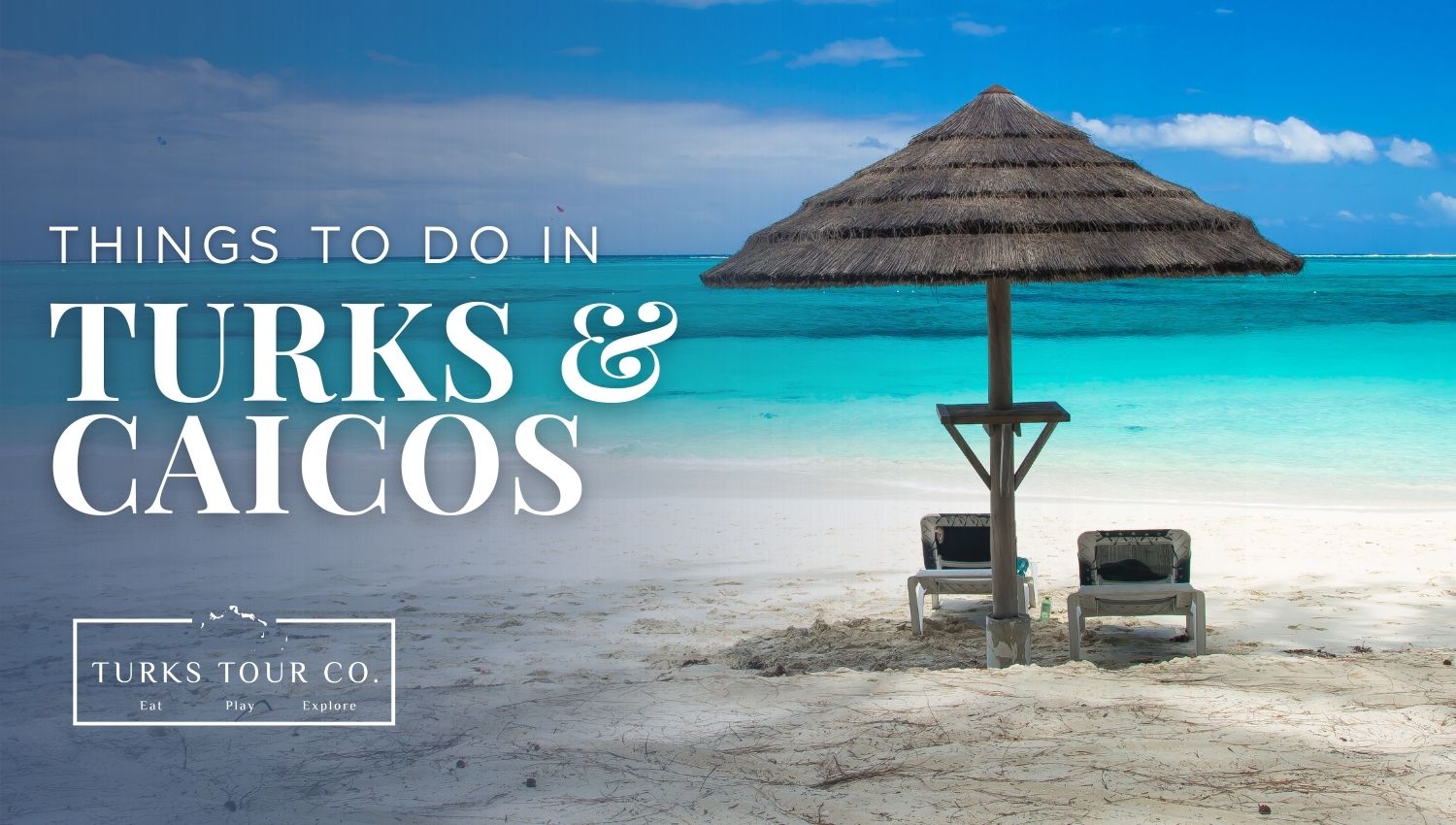 Things to Do in Turks and Caicos